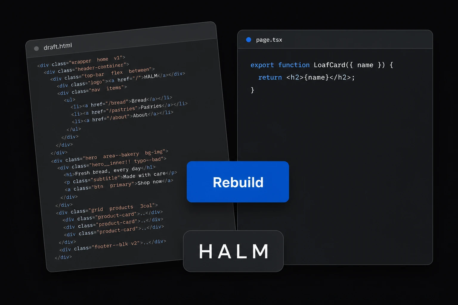 Haotisks HTML pret tīru HALM kodu un Rebuild poga